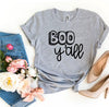 Boo Y'all T-shirt by T-Shirt Crazed