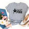 Come On Baby Light My Fire T-shirt by T-Shirt Crazed