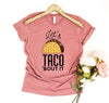 Let's Taco Bout It T-shirt by T-Shirt Crazed