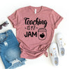 Teaching Is My Jam T-shirt by T-Shirt Crazed