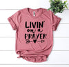 Livin' On a Prayer T-shirt by T-Shirt Crazed