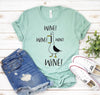 Wine T-shirt by T-Shirt Crazed