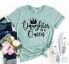 Daughter Of A Queen T-shirt by T-Shirt Crazed