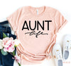 Aunt Life T-shirt by T-Shirt Crazed