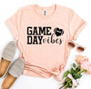 Game Day Vibes T-shirt by T-Shirt Crazed