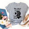 You Don't Realize T-shirt by T-Shirt Crazed