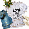 Lord Have Mercy T-shirt by T-Shirt Crazed