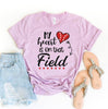My Heart Is On That Field T-shirt by T-Shirt Crazed