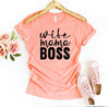 Wifey Mama Boss T-shirt by T-Shirt Crazed