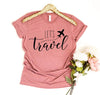 Lets Travel T-shirt by T-Shirt Crazed