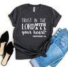 Trust In The Lord With All Your Heart T-shirt by T-Shirt Crazed