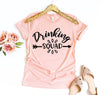 Drinking Squad T-shirt by T-Shirt Crazed