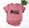 Come On Baby Light My Fire T-shirt by T-Shirt Crazed