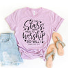 If The Stars Were Made To Worship So Will I T-shirt by T-Shirt Crazed