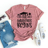 The Adventure Begins T-shirt by T-Shirt Crazed
