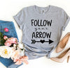 Follow Your Arrow T-shirt by T-Shirt Crazed