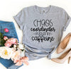 Chaos Coordinator Fueled By Caffeine T-shirt by T-Shirt Crazed