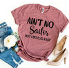 Ain't No Sailor But I Do Cuss a Lot T-shirt by T-Shirt Crazed
