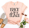Trick Or Teach T-shirt by T-Shirt Crazed