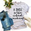 A Smile Is The Best Makeup T-Shirt by T-Shirt Crazed