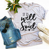 It Is Well With My Soul T-shirt by T-Shirt Crazed