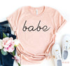 Babe T-shirt by T-Shirt Crazed