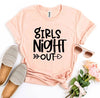 Girls Night Out T-shirt by T-Shirt Crazed