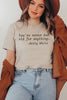 You' Re Never Too Old For Anything T-shirt by T-Shirt Crazed