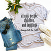 Drunk People Children And Leggings T-shirt by T-Shirt Crazed