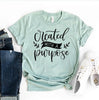 Created With A Purpose T-shirt by T-Shirt Crazed