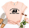 I Only Run To Catch The Ice Cream Truck T-shirt by T-Shirt Crazed