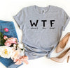 WTF Where's The Food? T-shirt by T-Shirt Crazed