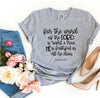 The Lord Is Right T-shirt by T-Shirt Crazed