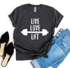 Live Love Lift T-shirt by T-Shirt Crazed