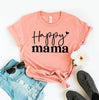 Happy Mama T-shirt by T-Shirt Crazed