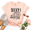 Bloom Where God Plants You T-shirt by T-Shirt Crazed