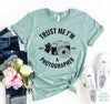 Trust Me I Am A Photographer T-shirt by T-Shirt Crazed