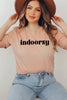 Indoorsy T-shirt by T-Shirt Crazed