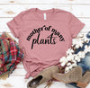 Mother Of Manny Plants T-shirt by T-Shirt Crazed