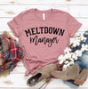 Meltdown Manager T-shirt by T-Shirt Crazed