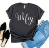 Wifey T-shirt by T-Shirt Crazed