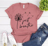 Just Breathe T-shirt by T-Shirt Crazed