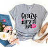 Crazy Lipstick Lady T-shirt by T-Shirt Crazed