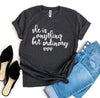 She Is Anything But Ordinary T-shirt by T-Shirt Crazed