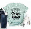 Life Is Better At The Beach T-shirt by T-Shirt Crazed