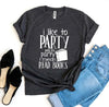I Like To Party T-shirt by T-Shirt Crazed