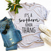 It's a Southern Kinda Thang T-shirt by T-Shirt Crazed