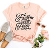 Faith Over Fear T-shirt by T-Shirt Crazed