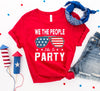 We the people like to party T-shirt by T-Shirt Crazed