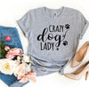 Crazy Dog Lady T-Shirt by Furr Baby Gifts